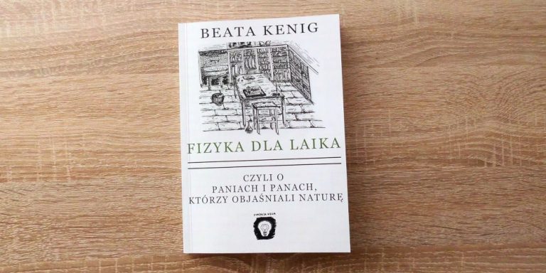 Read more about the article Fizyka dla laika – Recenzja
